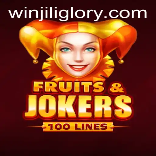 FruitsAndJokers100: A Fresh Spin on Classic Gaming with JILIGlory Login